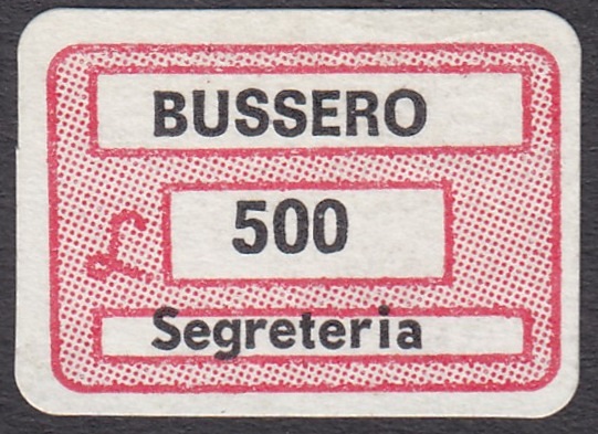 Marca da Bollo del Comune di BUSSERO su Carta Bianca di dimensioni 18,5 x 13 mm