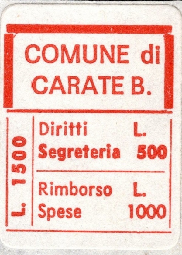 Marca da Bollo del Comune di CARATE BRIANZA su Carta Bianca di dimensioni 20,5 x 25 mm