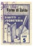 Marca da Bollo del Comune di FORNO DI ZOLDO su Carta Bianca Sottile di dimensioni 21,5 x 32 mm