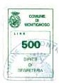 Marca da Bollo del Comune di MONTIGNOSO su Carta Bianca di dimensioni 16 x 24,5 mm